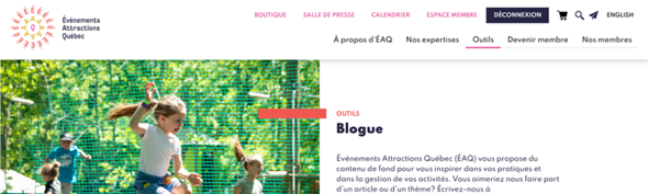 Capture d’écran du blogue d’Événements Attractions Québec, qui présente des articles rédigés par des expert·es ou partenaires sur les enjeux du tourisme.